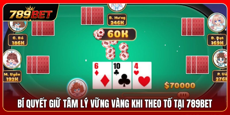 Liêng 789BET – Cách Giữ Tâm Lý Khi Theo Tố 3 Phương pháp duy trì tâm lý ổn định khi theo tố 789BET