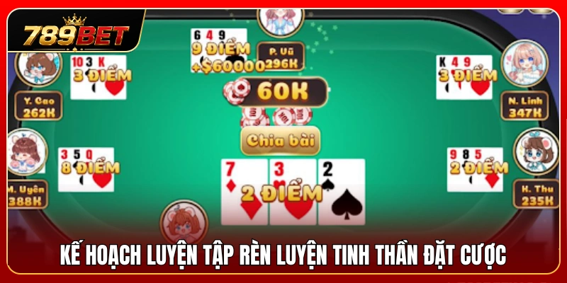 Liêng 789BET – Cách Giữ Tâm Lý Khi Theo Tố 4 Kế hoạch từng bước tối ưu hóa tâm lý khi tham gia đặt cược